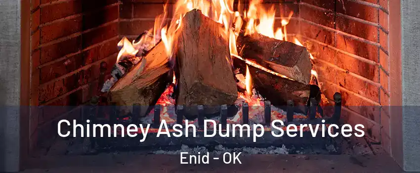  Chimney Ash Dump Services Enid - OK