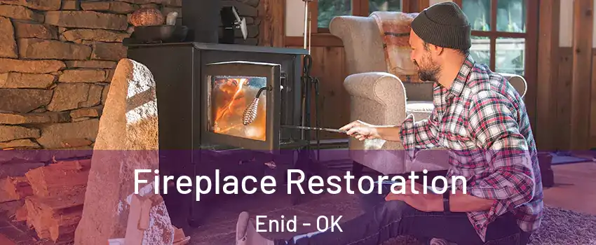  Fireplace Restoration Enid - OK