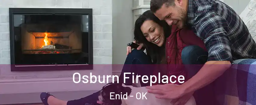 Osburn Fireplace Enid - OK